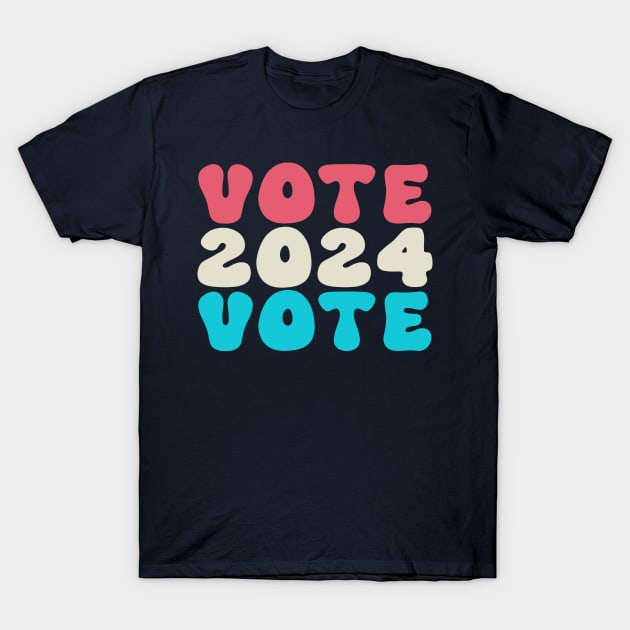 Vote 2024 T-Shirt by Etopix